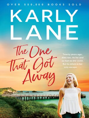 cover image of The One That Got Away
